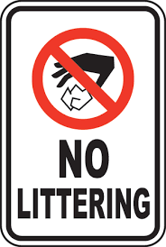 Picture to remind that littering is prohibited